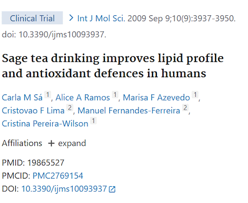 If you drink two cups of tea brewed from sage—scientific name: Salvia officinalis—every day, the concentration of 'good cholesterol' HDL rises and the concentration of 'bad cholesterol' LDL in the blood drops dramatically. This is shown in a small trial published in the International Journal of Molecular Sciences.