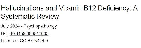 Sometimes hallucinations are caused by a vitamin B12 deficiency